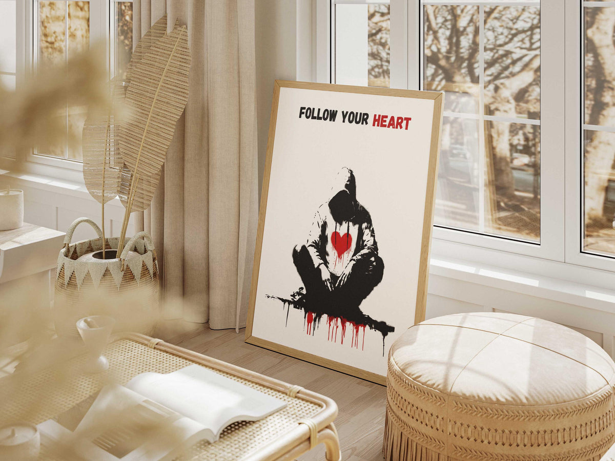 Banksy Follow Your Heart Poster Print – AI Crafted Wall Decor A4 - A3 Poster