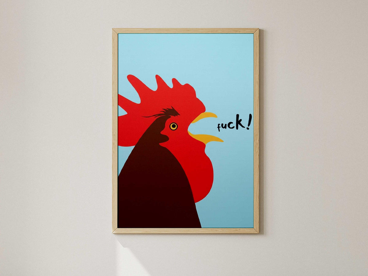 Funny Rooster Art Print, Minimalist Animal Poster, Rude Sayings Wall Art (Physical)